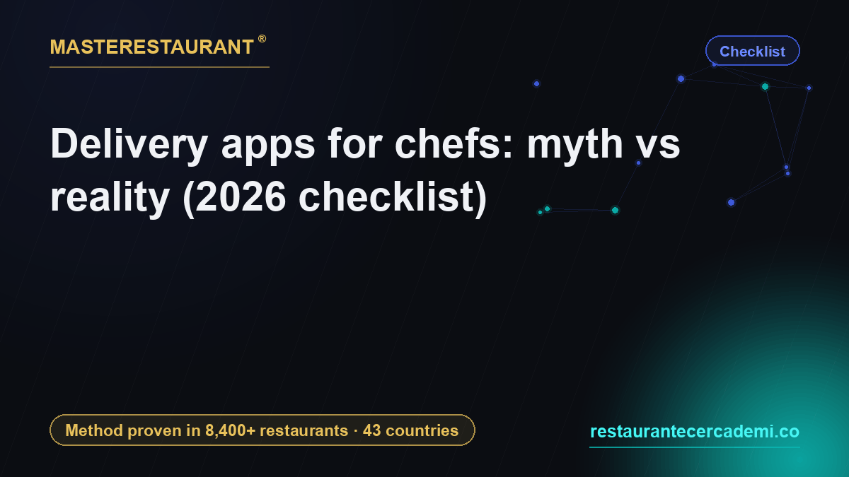 Delivery apps for chefs: myth vs reality (2026 checklist) — Masterestaurant