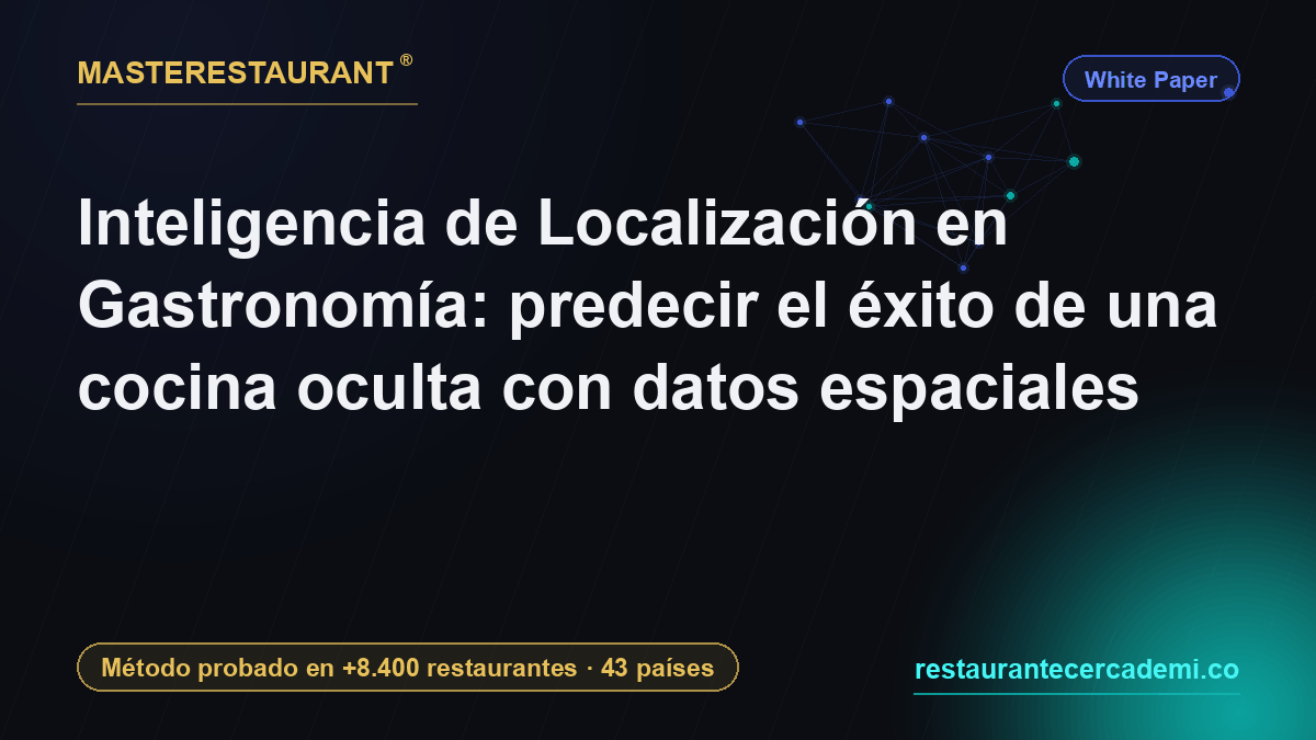 Location Intelligence in Gastronomy: predicting dark kitchen success with spatial data — Masterestaurant