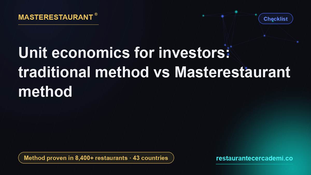 Unit economics for investors: traditional method vs Masterestaurant method — Masterestaurant